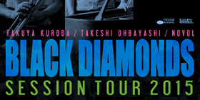 BLACK DIAMONDS SESSION TOUR 2015