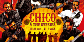 CHICO & THE GYPSIES @BLUENOTE東京