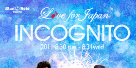 INCOGNITO @BLUENOTE東京